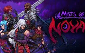 诺亚之雾/Mists of Noyah（v0.0.6）