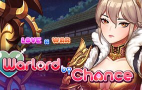 爱情与战争：机会军阀/Love n War: Warlord by Chance（新DLC蛇蝎美人-V2.0.3+DLC）