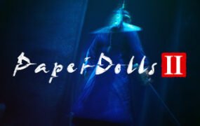 纸人2+1/Paper Dolls：Original（更新V1.10逃出生天+殷家连战）